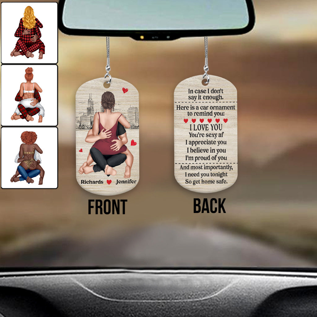 Ich brauche dich heute Abend, also komm gut nach Hause – Personalisierter Autoanhänger für Paare