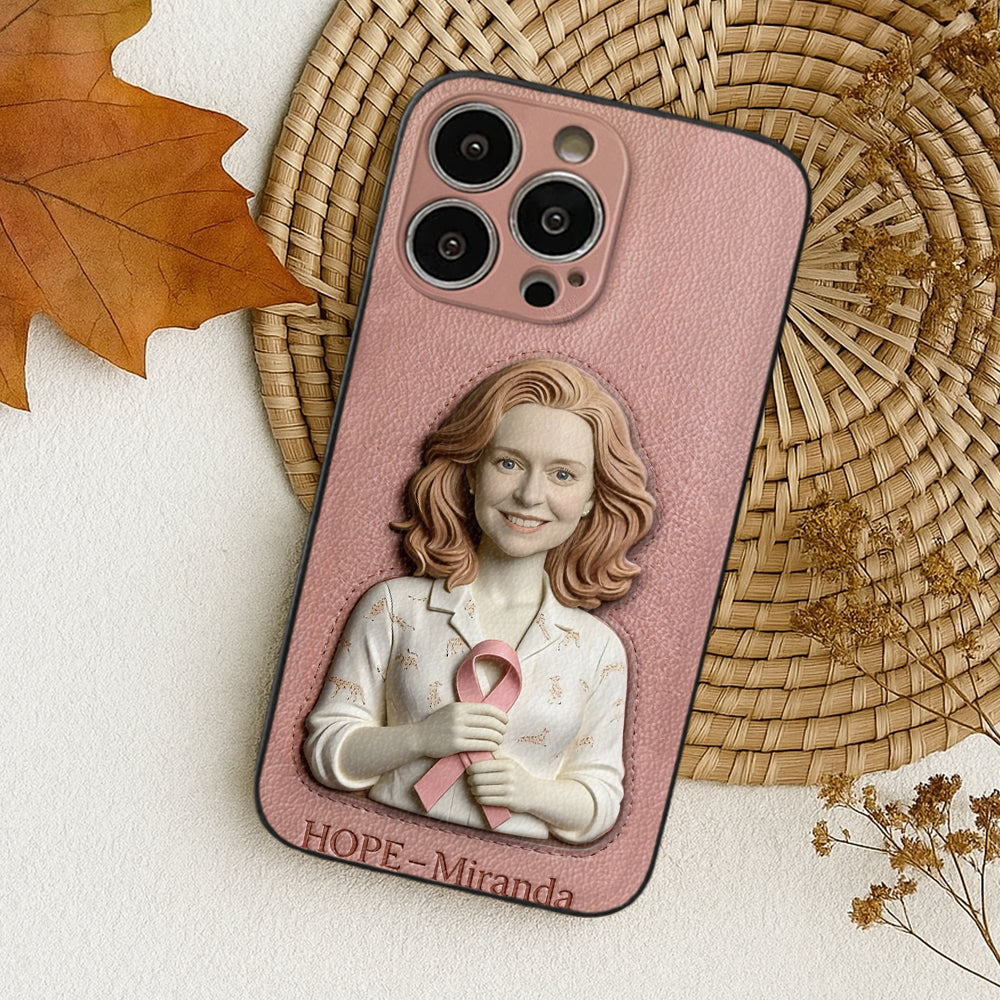 Hope - Personalized Breast Cancer Awareness 3D Embossed Leather Phone Case