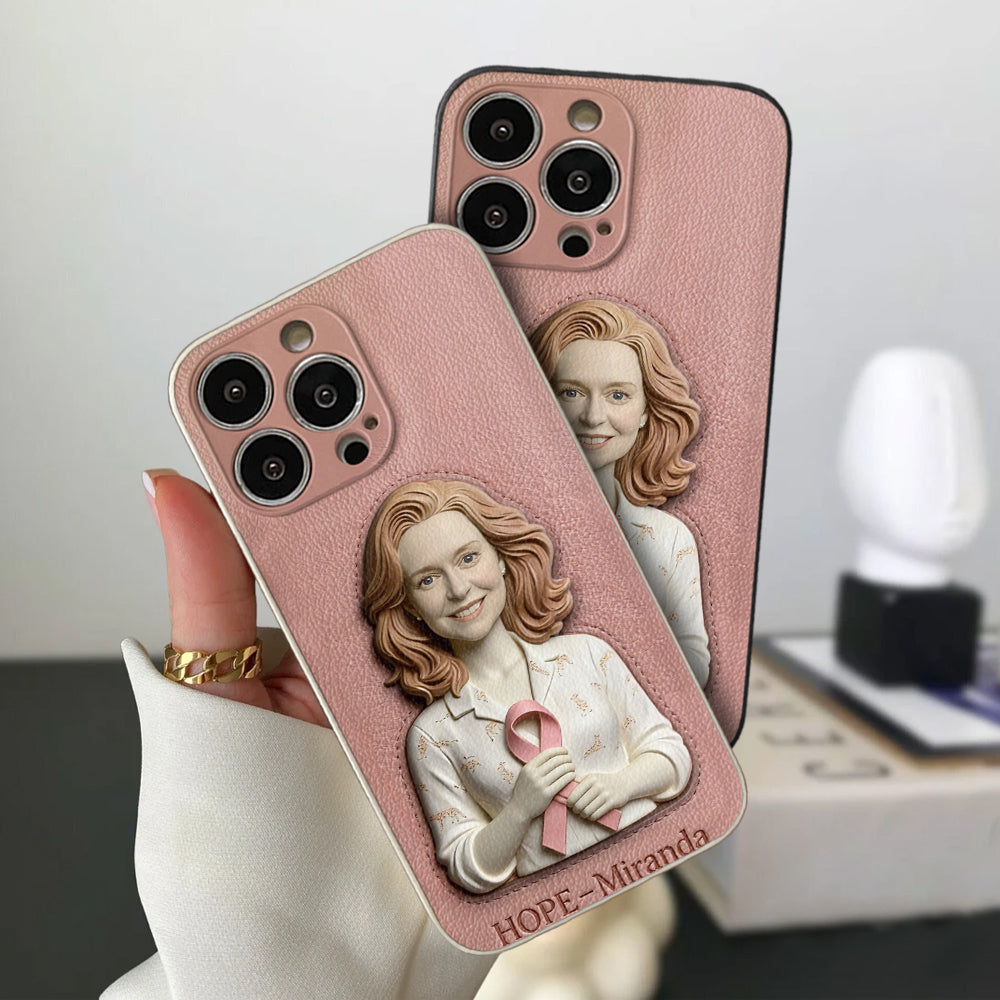 Hope - Personalized Breast Cancer Awareness 3D Embossed Leather Phone Case