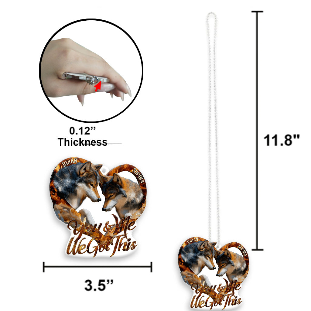 You & Me We Got This - Personalized Wolf Transparent Car Ornament