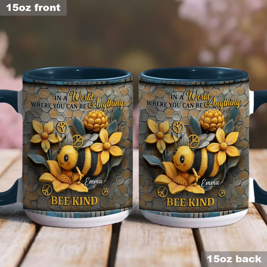 In A World Where You Can Be Anything Be Kind - Personalized Hippie Accent Mug