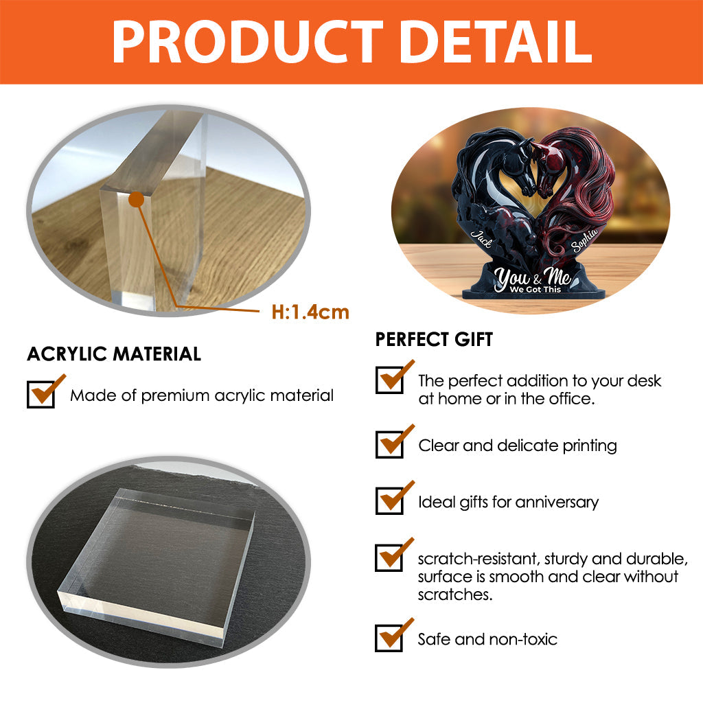 You & Me We Got This - Personalized Horse Custom Shaped Acrylic Plaque