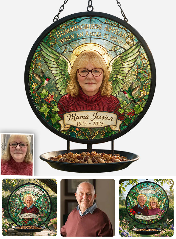 Hummingbirds Appear When An Angle Is Near - Personalized Memorial Bird Feeder/ Bath