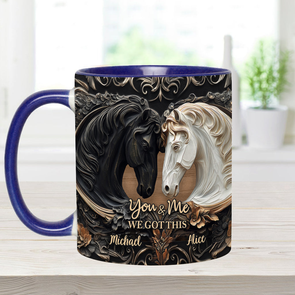 You & Me We Got This - Personalized Horse Accent Mug