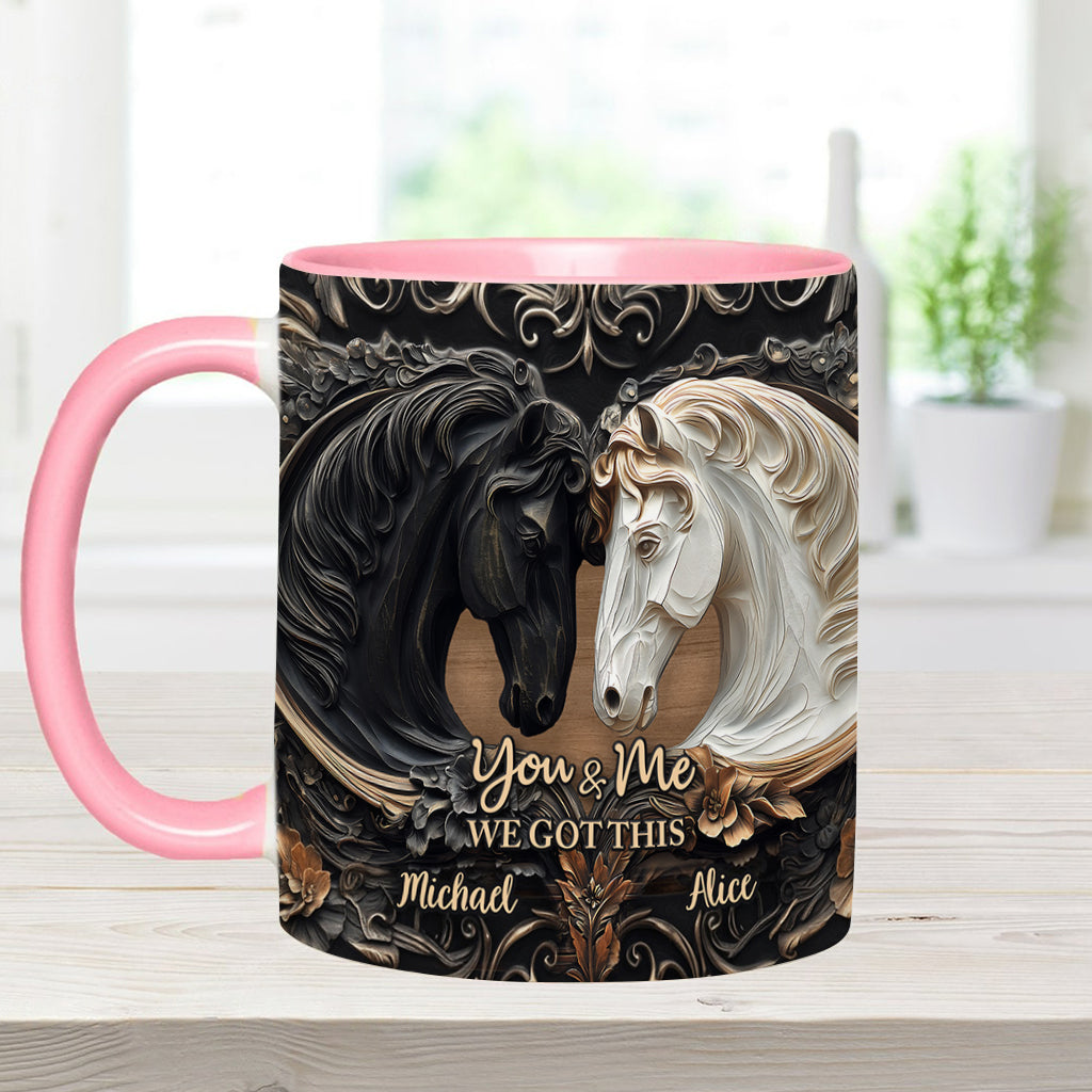 You & Me We Got This - Personalized Horse Accent Mug