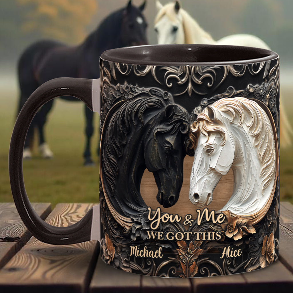 You & Me We Got This - Personalized Horse Accent Mug