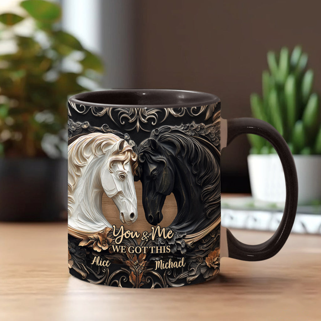 You & Me We Got This - Personalized Horse Accent Mug