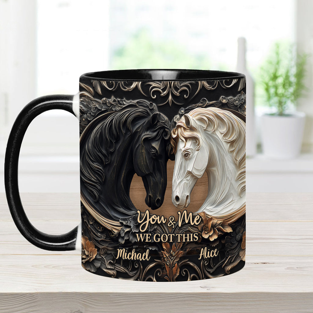 You & Me We Got This - Personalized Horse Accent Mug
