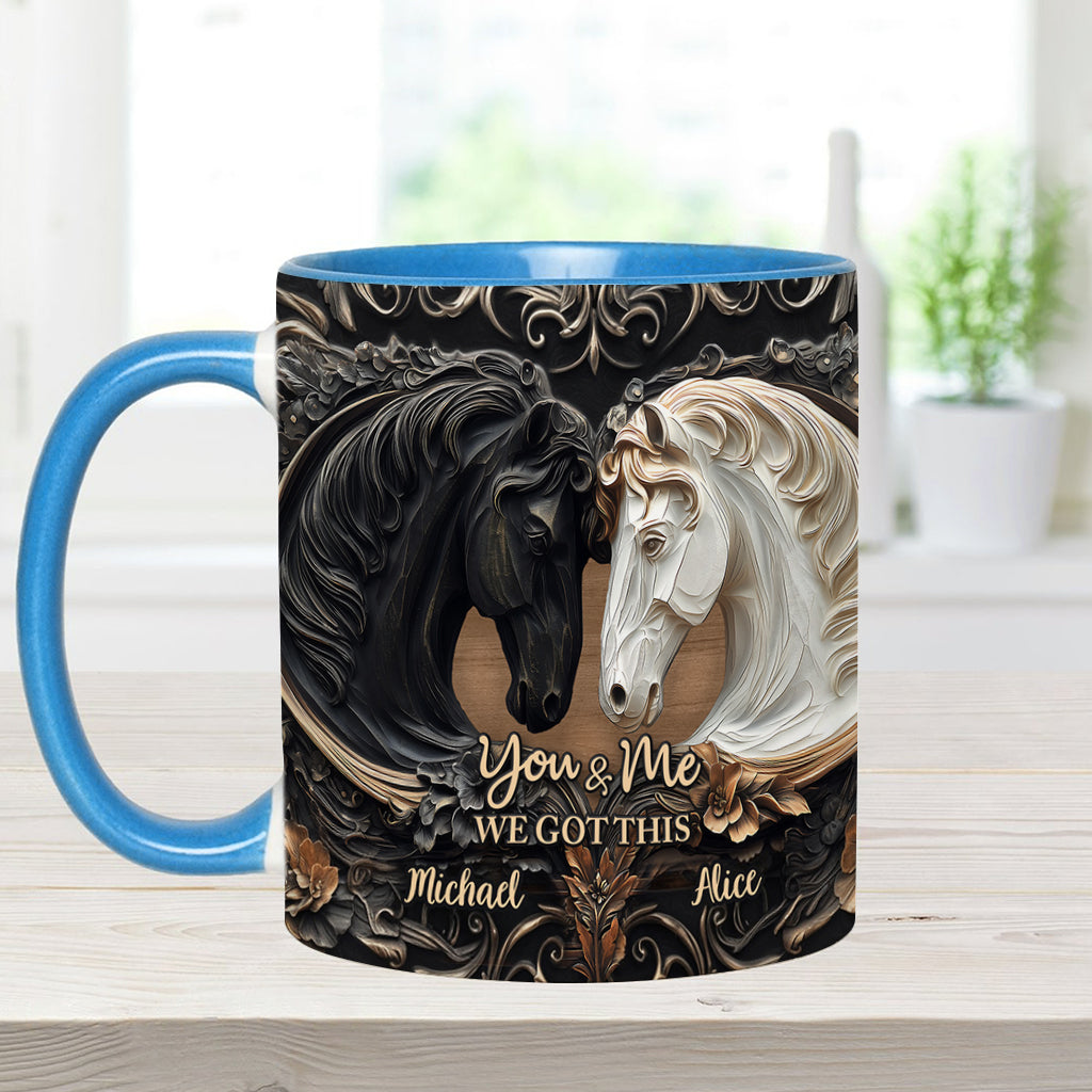 You & Me We Got This - Personalized Horse Accent Mug