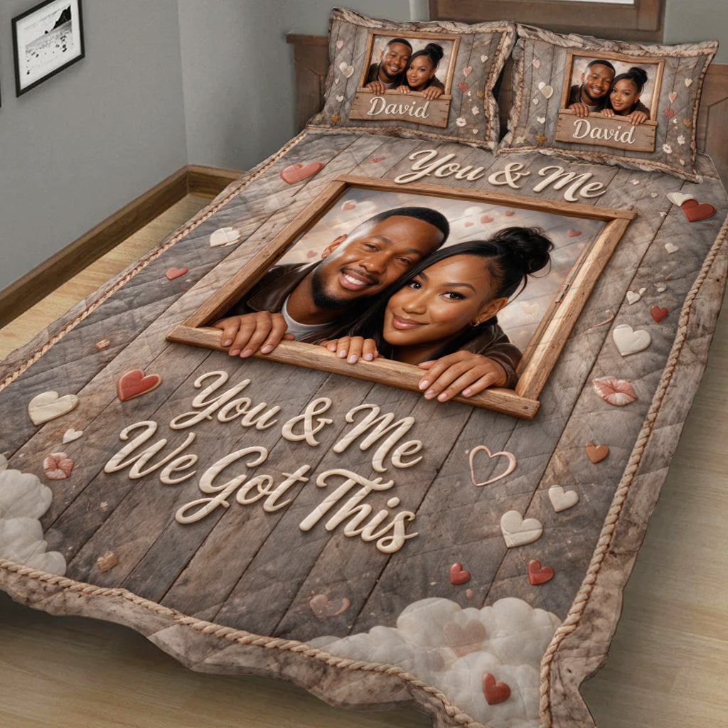 You & Me We Got This - Personalized Couple Quilt Set