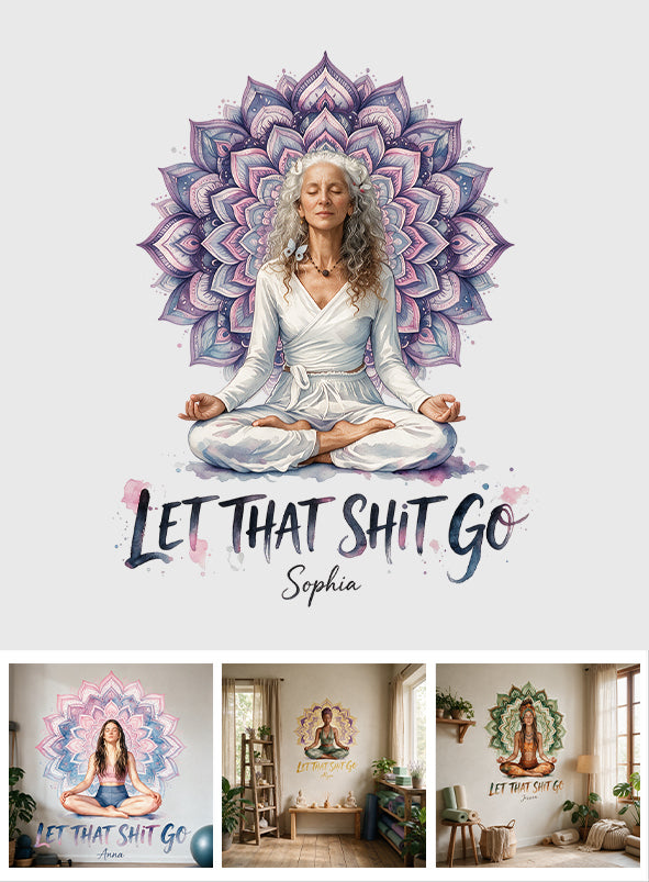 Lass den Sh*t los - Personalisierter Yoga Aufkleber
