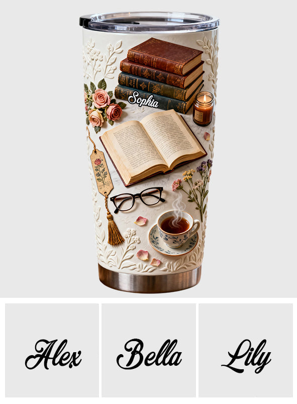 Just A Girl Who Loves Books - Personalized Book Tumbler