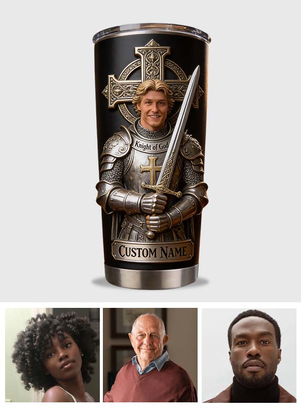 Knight Of God - Personalized Christian Tumbler