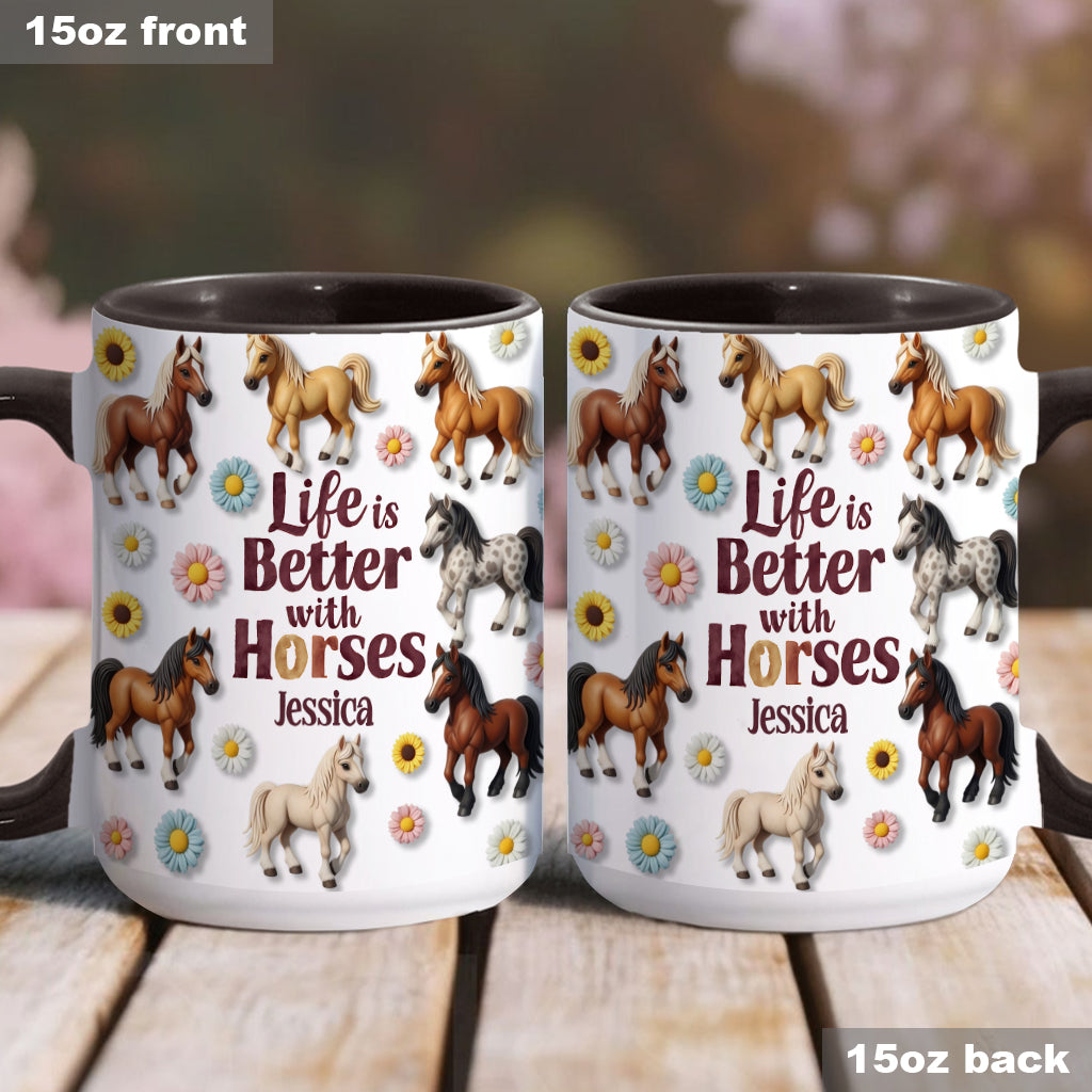 Life Is Better With Horses - Personalized Horse Accent Mug