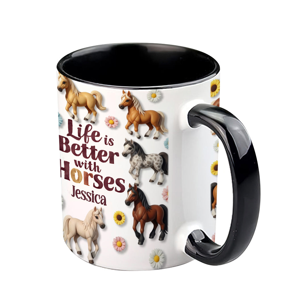 Life Is Better With Horses - Personalized Horse Accent Mug
