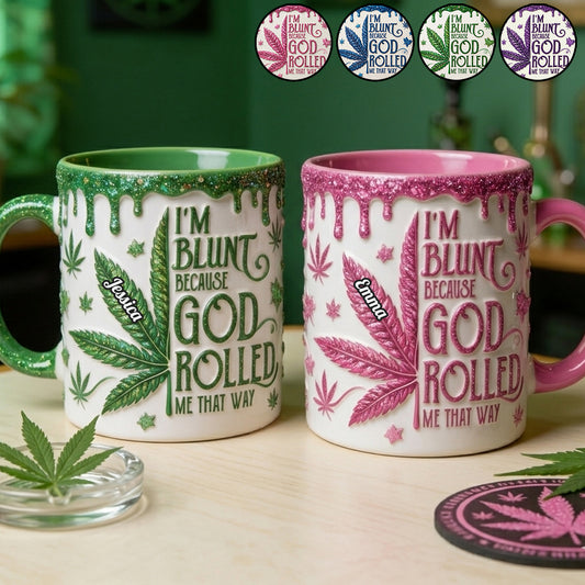 Ich bin direkt, weil Gott mich so gemacht hat - Personalisierte Weed Akzent Tasse & Untersetzer