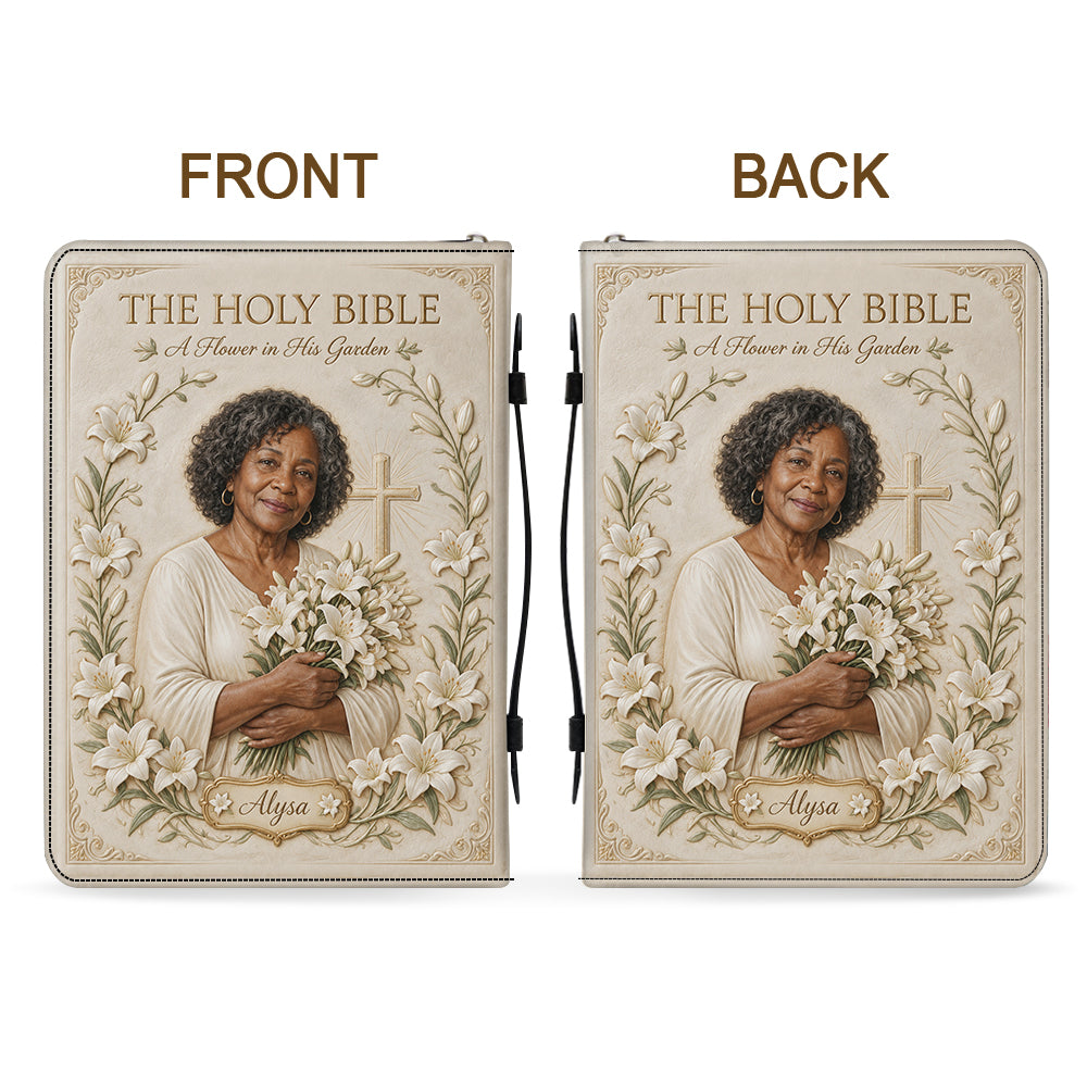 In His Garden, I Bloom - Personalized Christian Leather Bible Cover Bag
