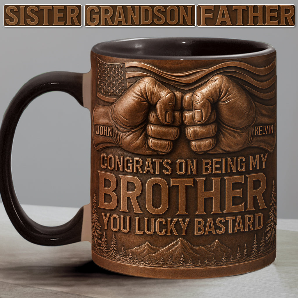 Glückwunsch, dass du mein Bruder/meine Schwester/mein Sohn bist! – Personalisierte Tasse mit Geschwisterakzent