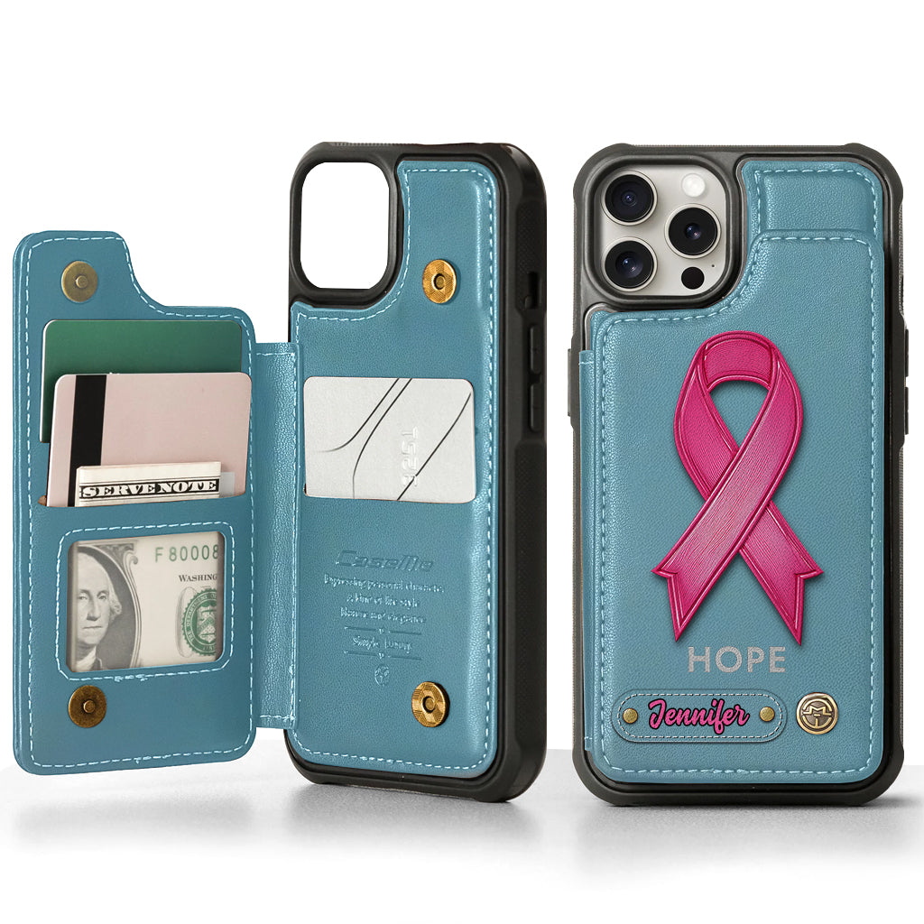Hope - Personalized Breast Cancer Awareness Wallet Phone Case