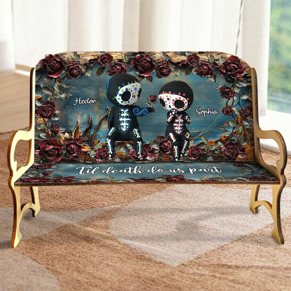 Til Death Do Us Part - Personalized Skull Wooden Bench