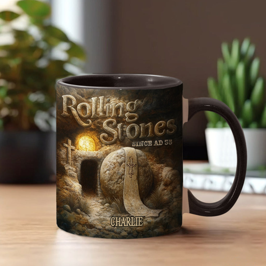Rolling Stones Since AD 33 - Personalized Christian Accent Mug
