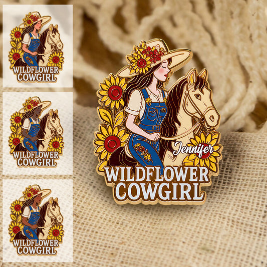 Cowgirl Wildflower - Personalized Cowgirl Pin