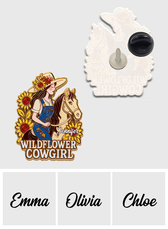 Cowgirl Wildflower - Personalized Cowgirl Pin