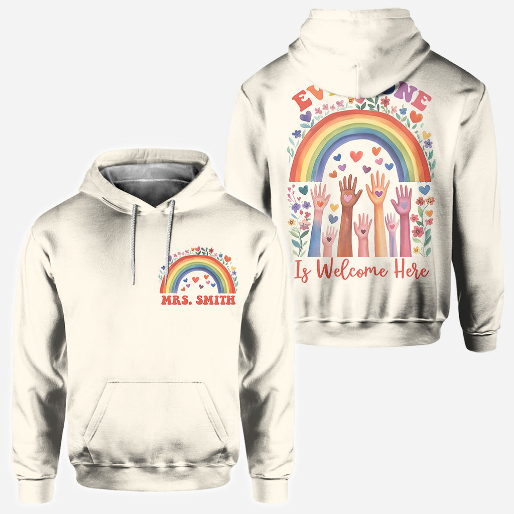 Everyone Is Welcome Here - Personalized Teacher All Over Shirt