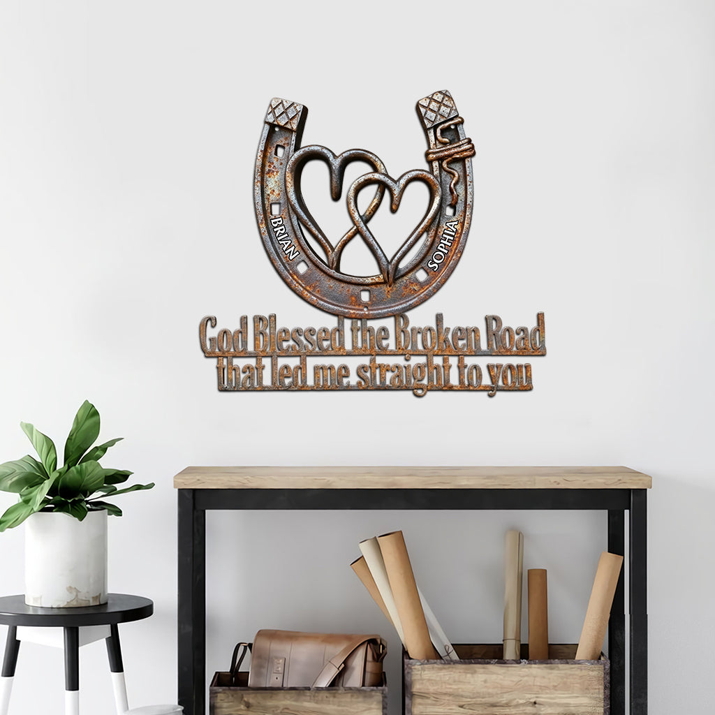 God Bless The Broken Road - Personalized Couple Cut Metal Sign