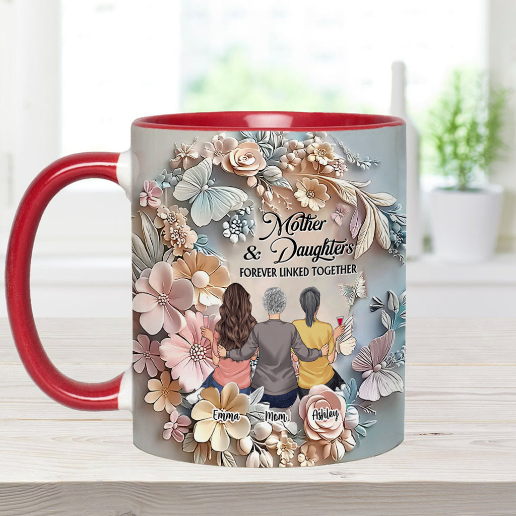 Mother And Daughters Forever Linked Together - Personalized Mother Accent Mug