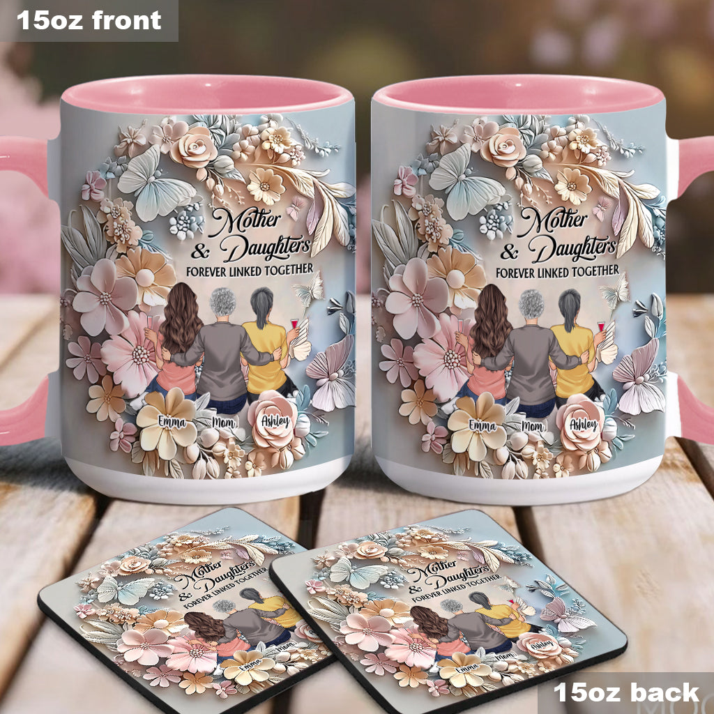 Mother And Daughters Forever Linked Together - Personalized Mother Accent Mug
