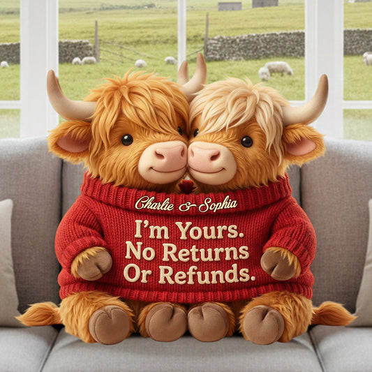 I'm Yours. No Returns Or Refunds - Personalized Highland Cow Faux Fur Shaped Pillow