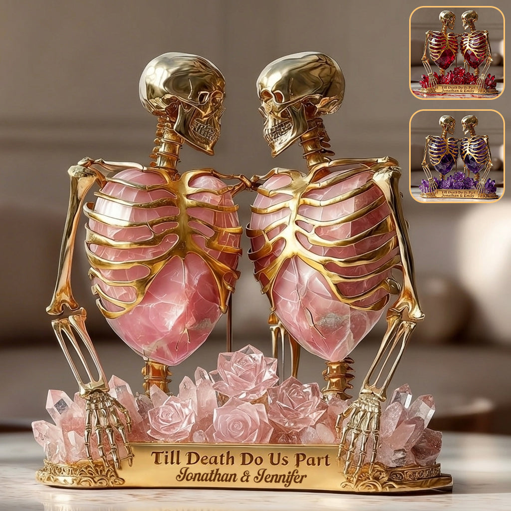 Quartz & Gold Skeleton, Till Death Do Us Part - Personalized Couple Custom Shaped Acrylic Plaque
