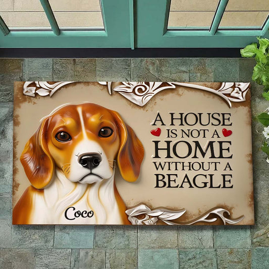 Ein Haus ist kein Zuhause ohne einen Beagle – Personalisierte Hunde-Fußmatte