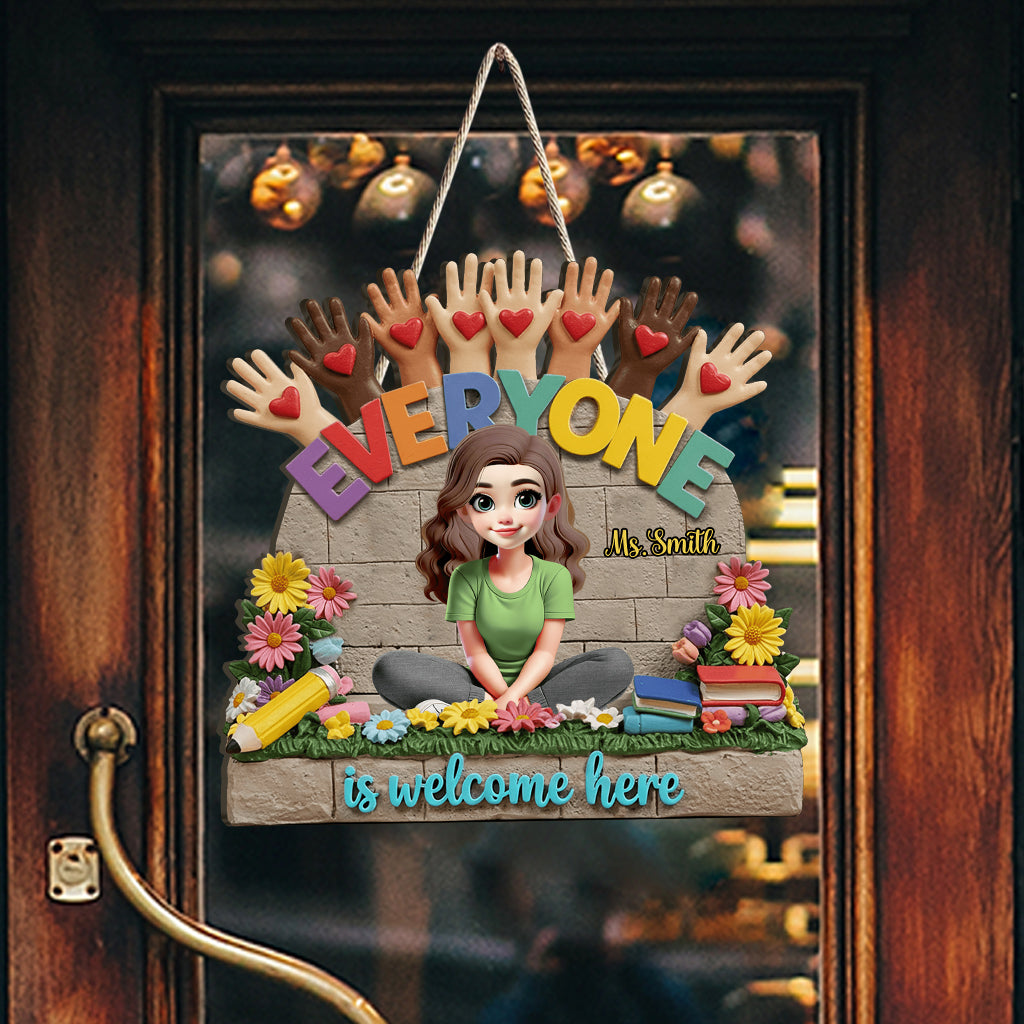 Everyone Is Welcome Here - Personalized Teacher Custom Shaped Wood Sign