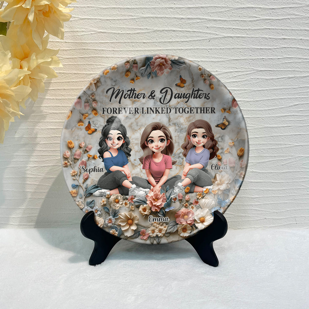 Mother & Daughter Forever Linked Together - Personalized Mother Ceramic Round Plate