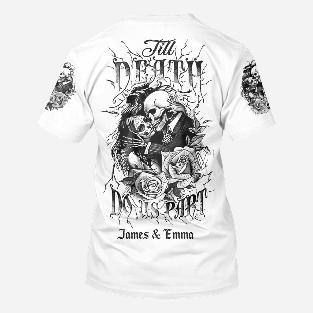 Til Death Do Us Part - Personalized Couple All Over Shirt
