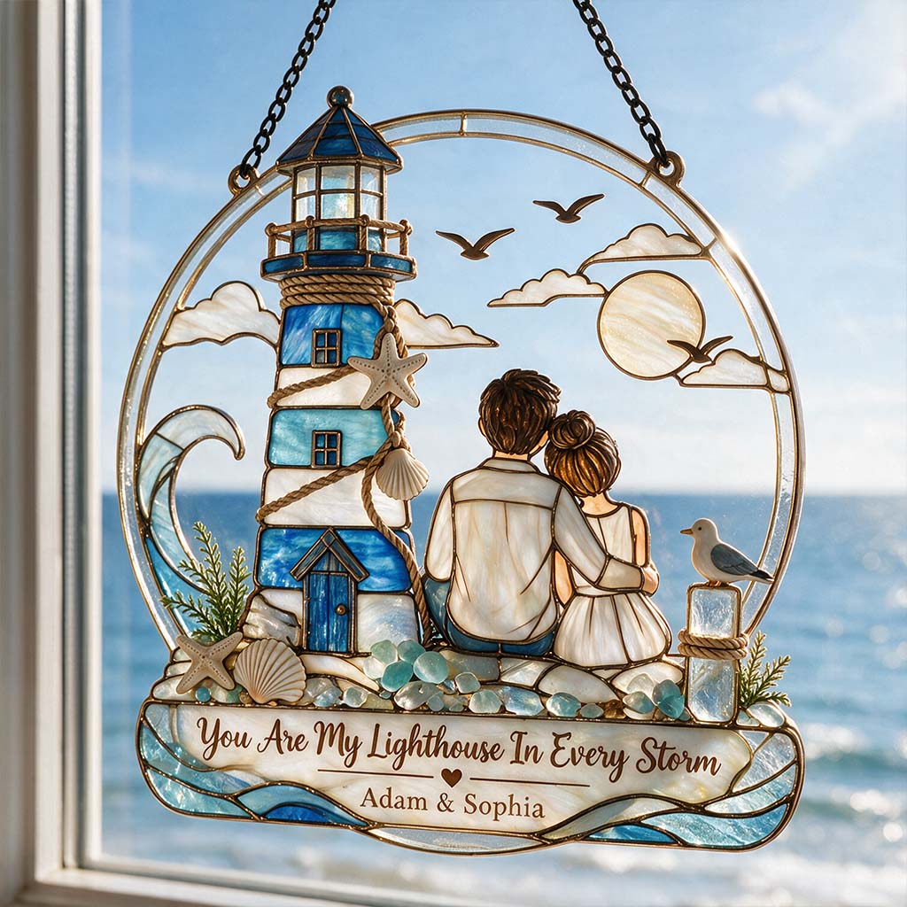 You Are My Lighthouse In Every Storm - Personalized Couple Window Hanging Suncatcher Ornament