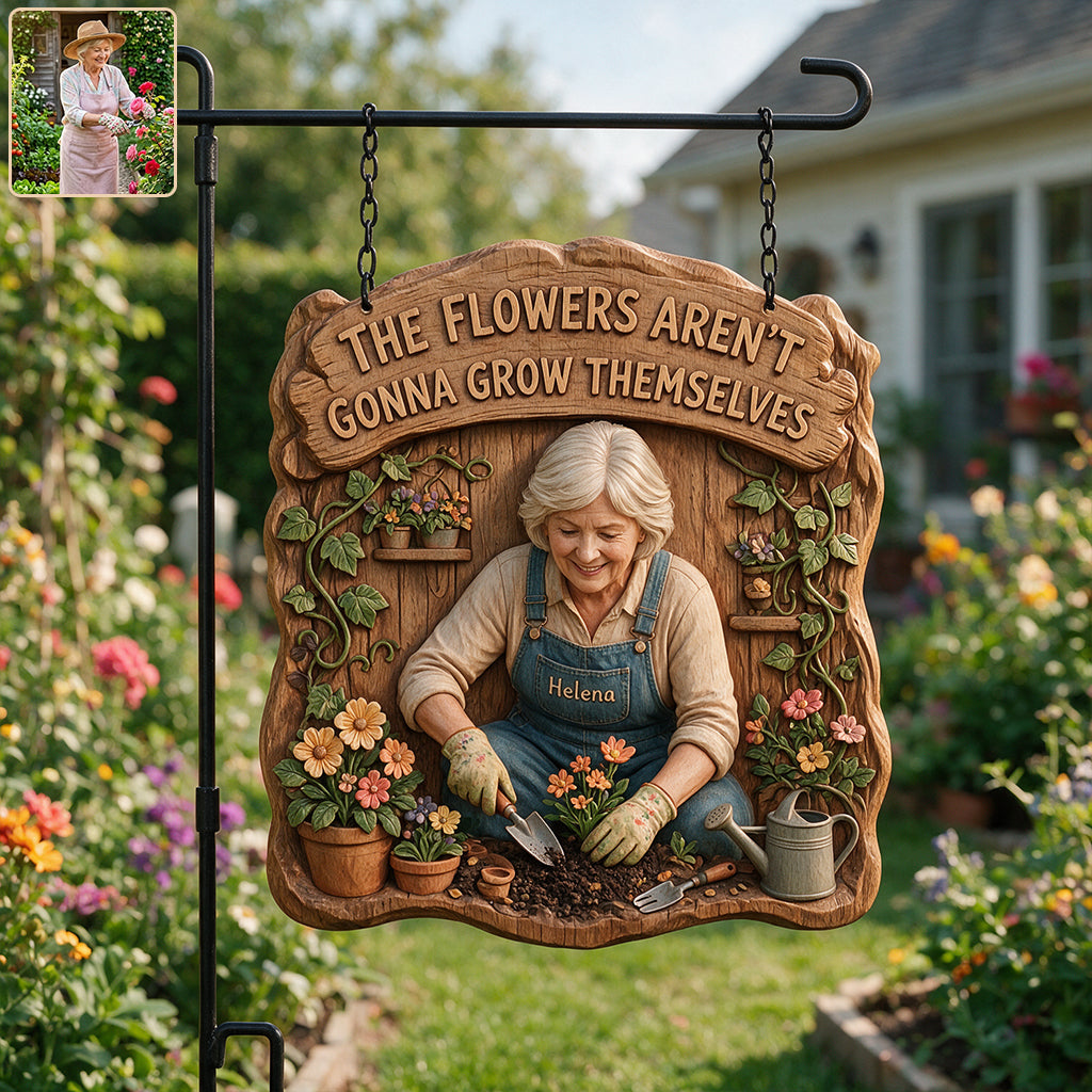 Die Blumen wachsen nicht von selbst - Personalisierte Holztafel mit Pfahl