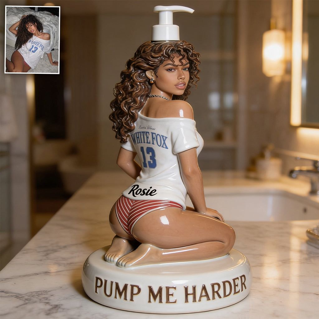 Pump Me Harder - Personalisierter Würziger Pumpenspender