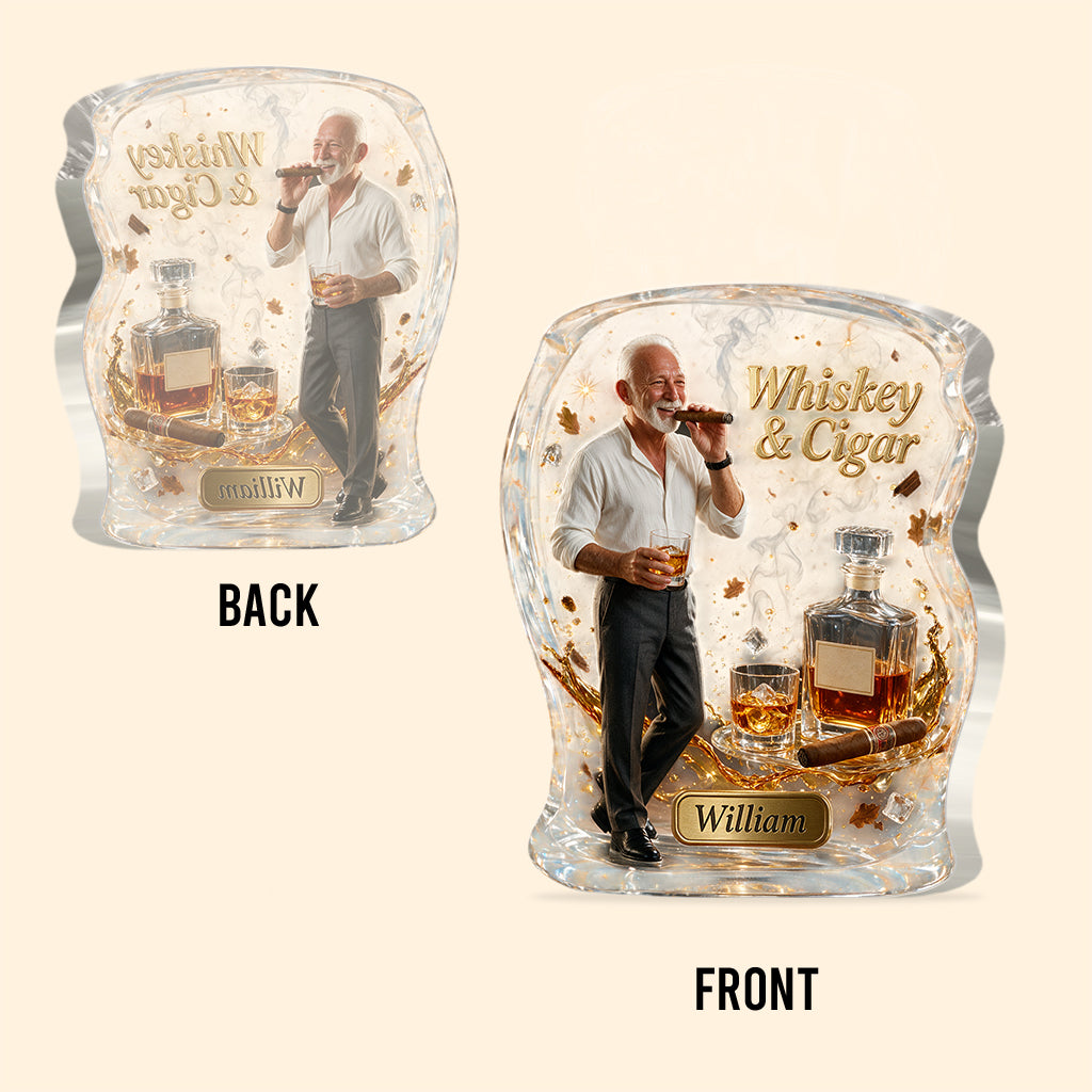 Any Photo, Whiskey & Cigar - Personalized Whisky Custom Shaped Acrylic Plaque