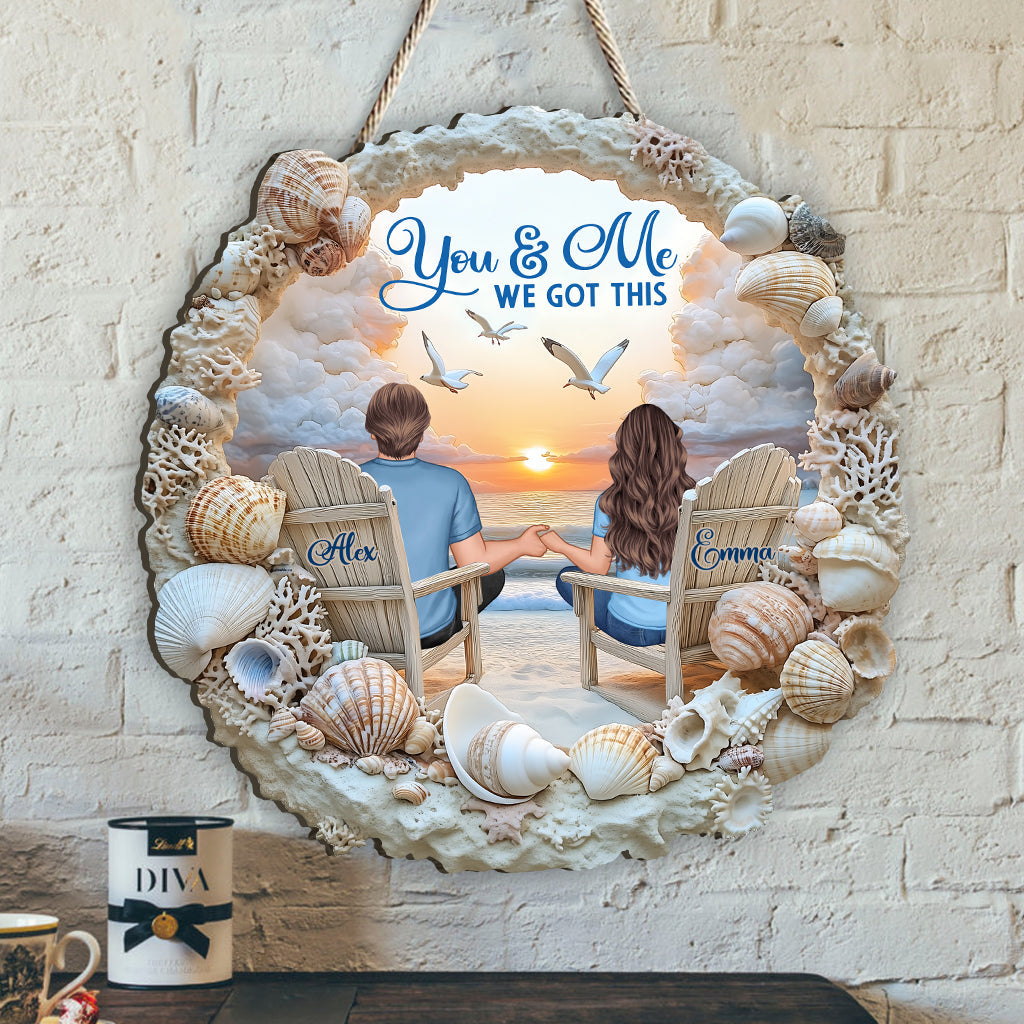 You And Me We Got This - Personalized Couple Custom Shaped Wood Sign