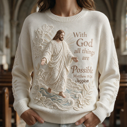With God All Things Are Possible - Personalized Christian Ugly Sweater