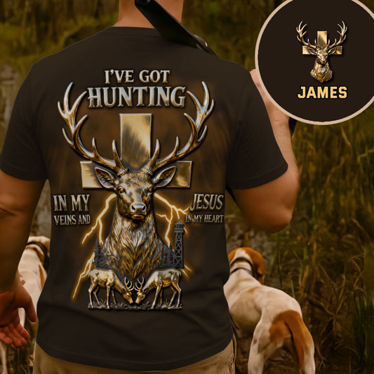 Ich habe die Jagd im Blut und Jesus im Herzen – personalisiertes Jagd-T-Shirt