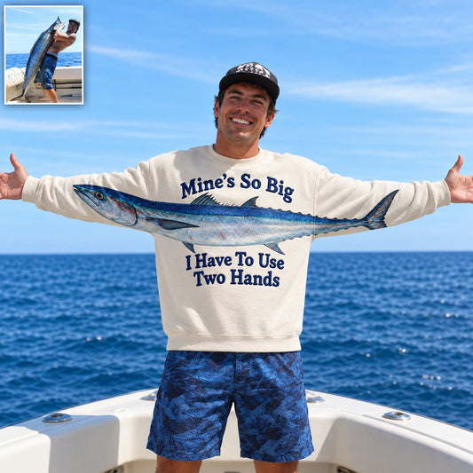 Mine's So Big I Have To Use Two Hands - Personalized Fishing All Over Shirt