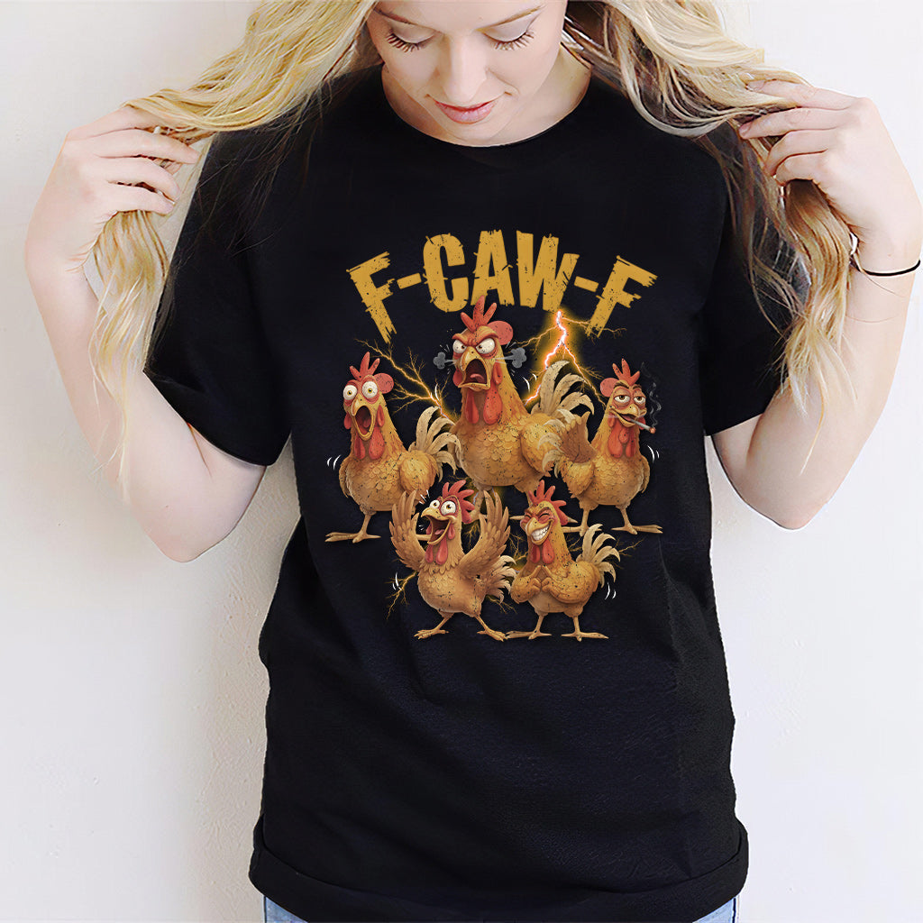 F Caw F Chicken T-Shirt - Hühner-T-Shirt und Hoodie