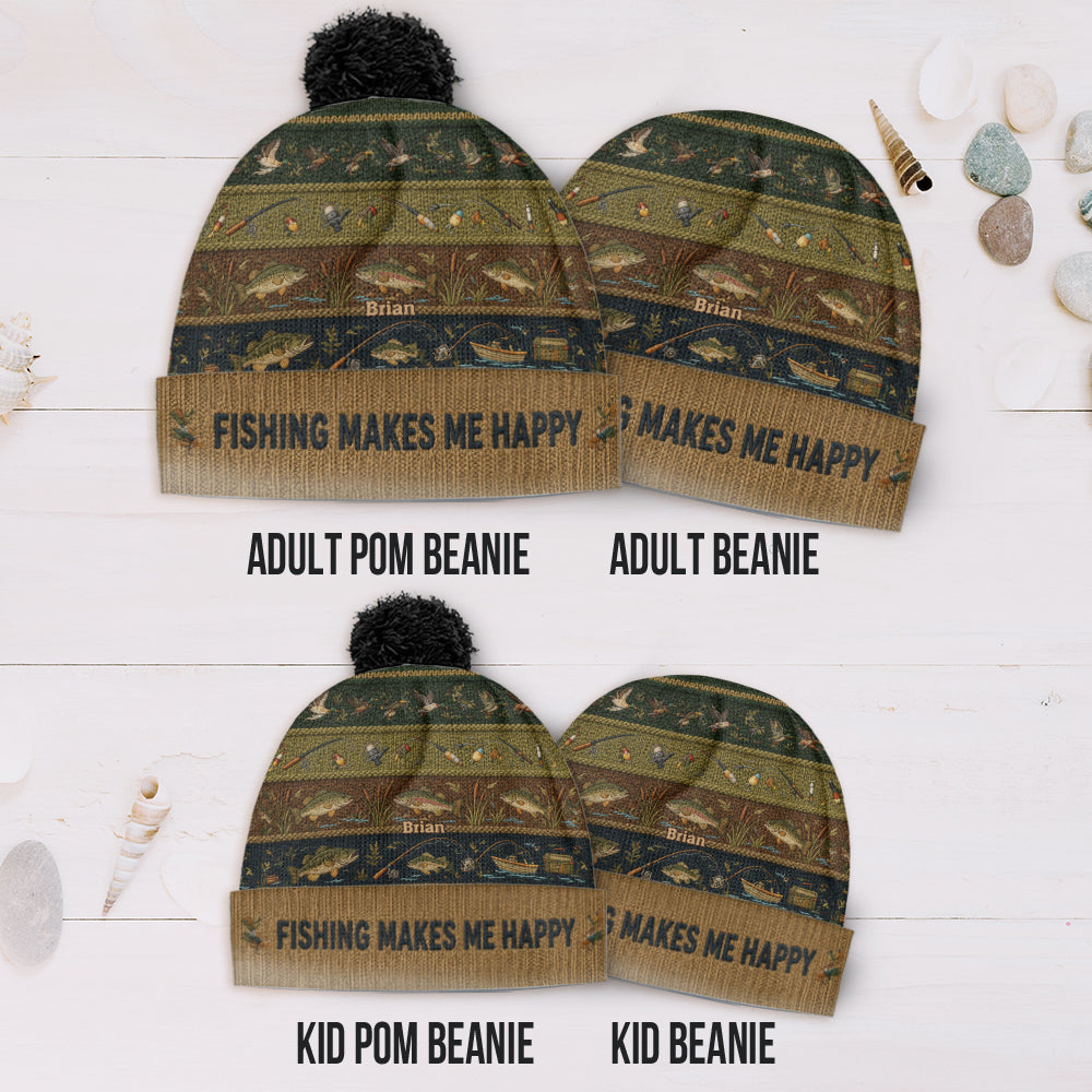 Fishing Makes Me Happy - Personalized Fishing Beanie Hat