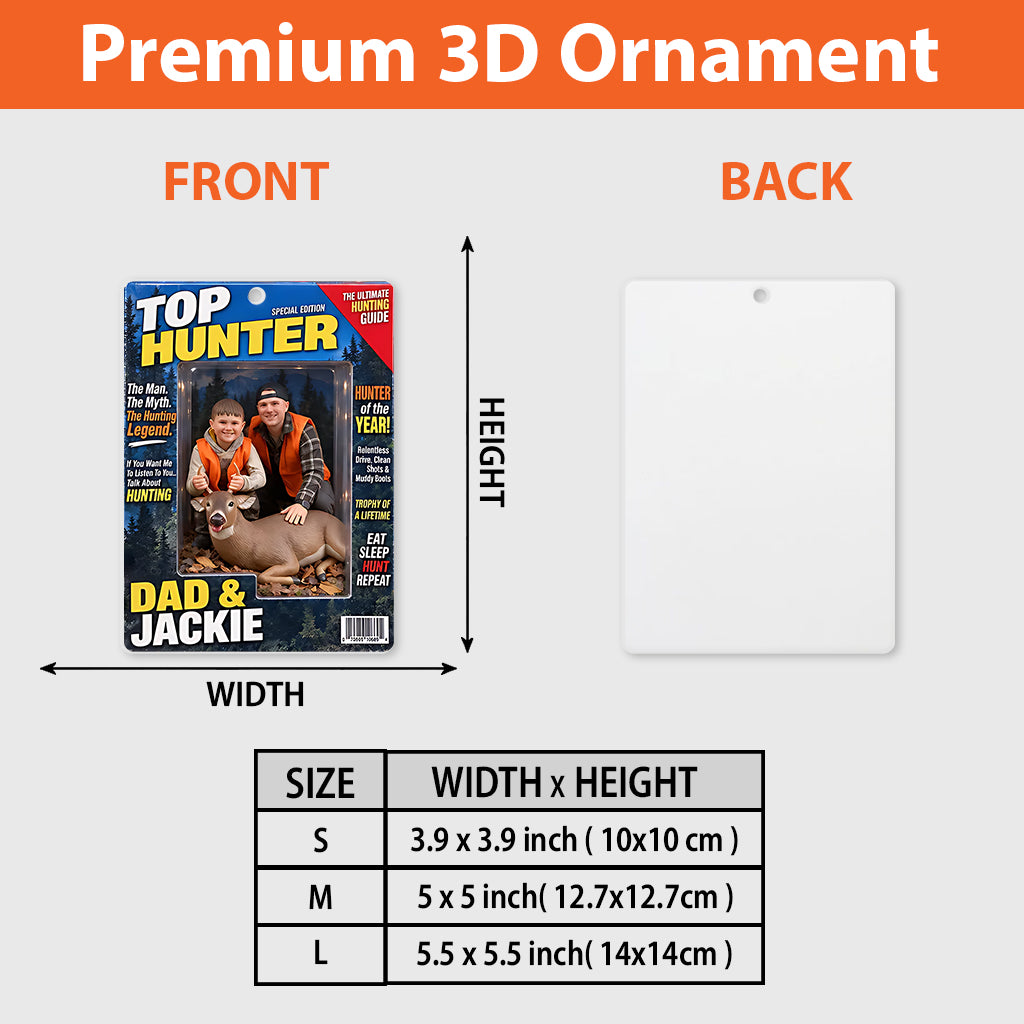 The Best Hunter - Personalized Hunting Premium 3D Ornament