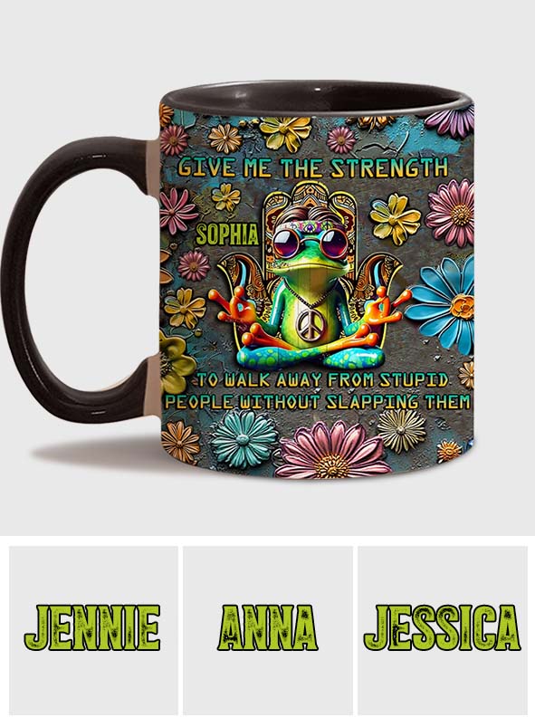 Give Me The Strength - Personalized Hippie Accent Mug