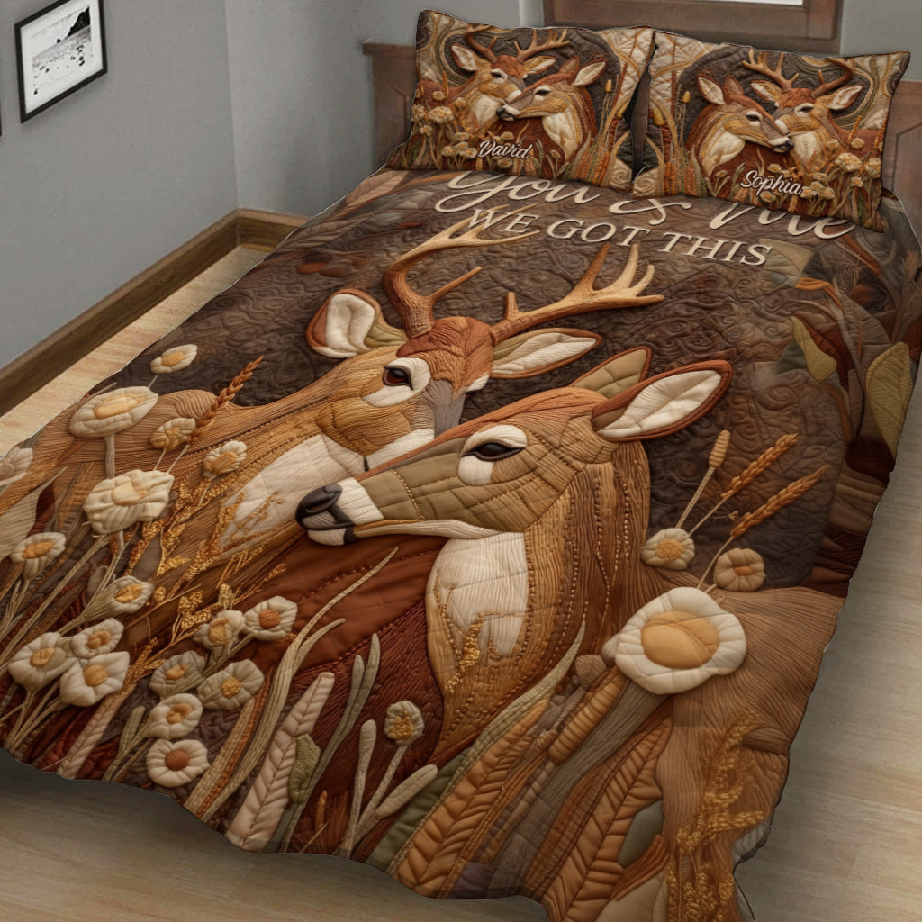 You & Me We Got This - Personalized Hunting Quilt Set